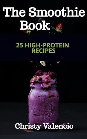 The Smoothie Book by Christy Valencic, published cover